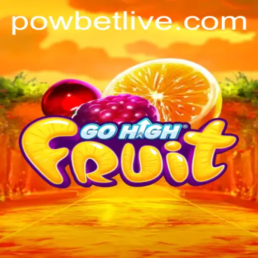 Exciting Exploration of GoHighFruit and Its Dynamic Integration with Powbet