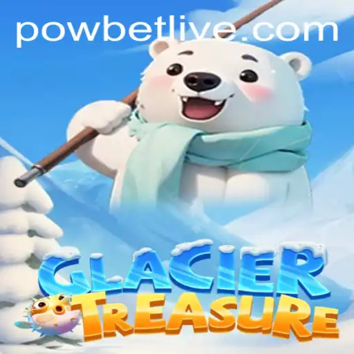 Explore 'GlacierTreasure': A Unique Gaming Adventure with Powbet