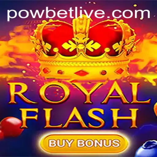 Dive into the Exciting World of RoyalFlashBuyBonus: A Thorough Guide with Powbet